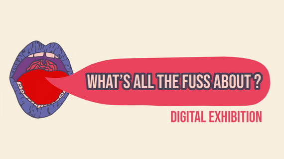 What’s All the Fuss About - Digital Exhibition Logo